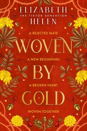 Woven by Gold de Elizabeth Helen