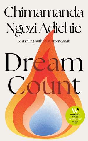 Dream Count de Chimamanda Ngozi Adichie