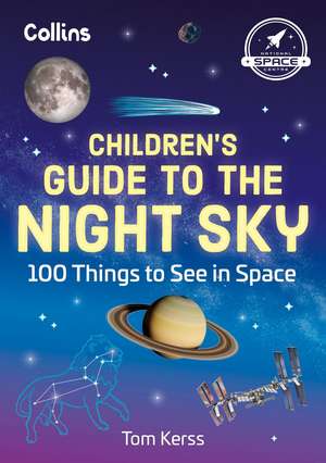 Children's Guide to the Night Sky de Tom Kerss