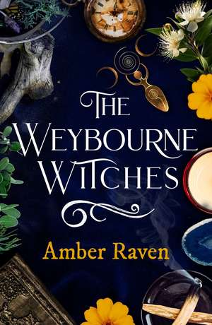 The Weybourne Witches de Amber Raven