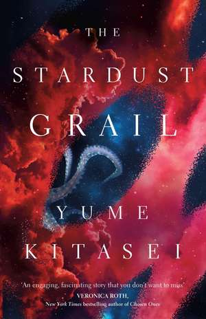 The Stardust Grail de Yume Kitasei