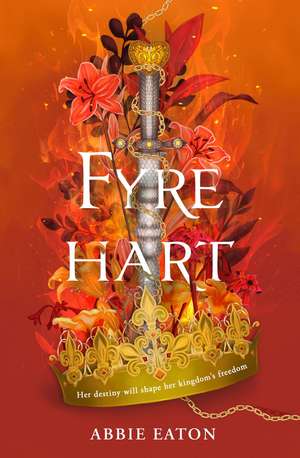 Fyrehart de Abbie Eaton