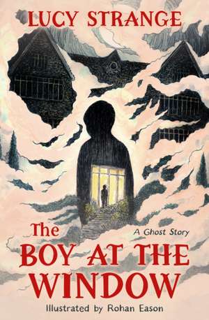 BOY AT WINDOW de Lucy Strange