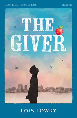 The Giver de Lois Lowry
