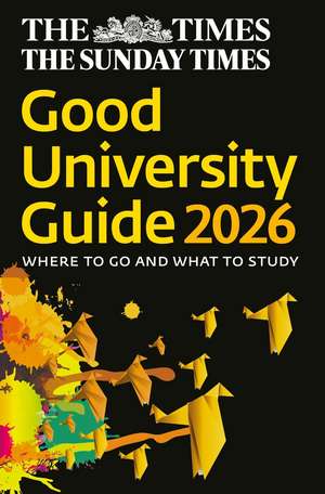 The Times Good University Guide 2026 de Times Books