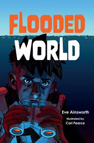 Flooded World de Eve Ainsworth