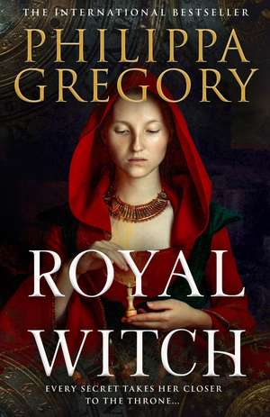 ROYAL WITCH HB de Philippa Gregory