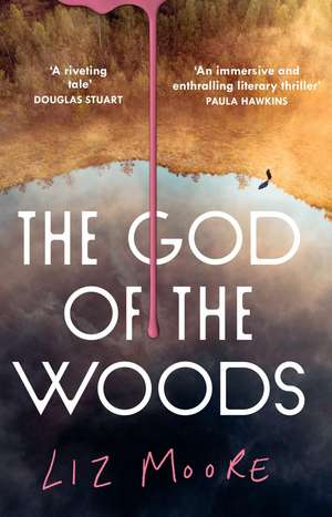 The God of the Woods de Liz Moore