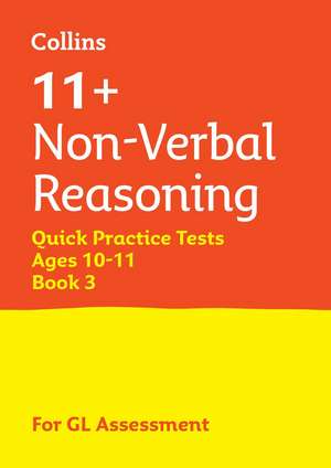 11+ Non-Verbal Reasoning Quick Practice Tests Age 10-11 (Year 6) Book 3 de Collins 11