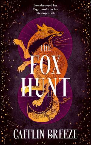 The Fox Hunt de Caitlin Breeze