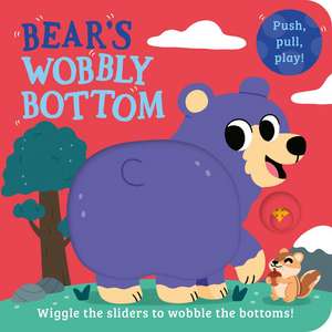 Bear's Wobbly Bottom de Kit Frost