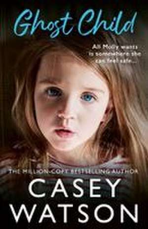 GHOST CHILD PB de Casey Watson