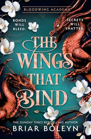 The Wings That Bind de Briar Boleyn