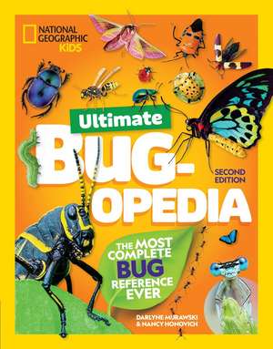Ultimate Bug-opedia de Darlyne A. Murawski