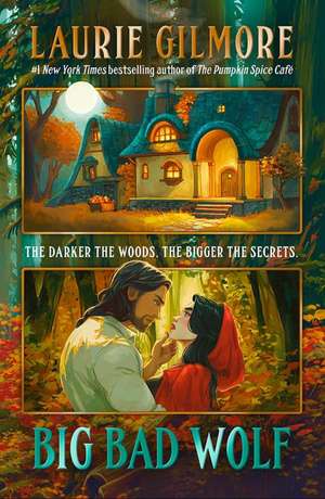 Big Bad Wolf de Laurie Gilmore