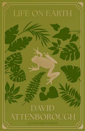 Life on Earth de David Attenborough