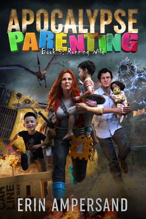 Running Wild de Erin Ampersand