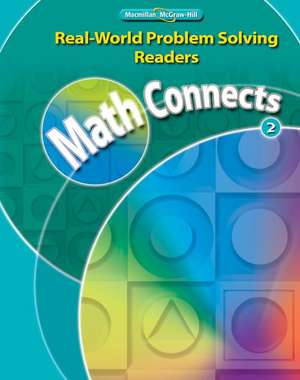 Math Connects, Grade 2, Real-World Problem Solving Readers Big Book (2 Volumes) de Mcgraw-Hill Education