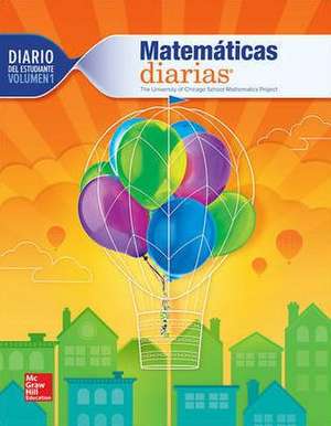 Everyday Mathematics 4th Edition, Grade 3, Spanish Math Journal, Vol 1