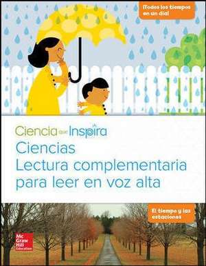 Ciencia Que Inspira, Grado K, Lectura En Voz Alta, Todos Los Tiempos En Un D-A de McGraw-Hill Education