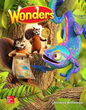 Wonders Literature Anthology, Volume 2, Grade 1 de McGraw Hill