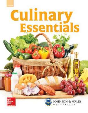 Glencoe Culinary Essentials, Student Edition de McGraw-Hill Education