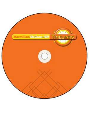 Timelinks: Third Grade, Technology, Studentworks Plus Grade 3 de McGraw-Hill Education