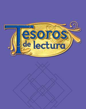 Tesoros de Lectura, a Spanish Reading/Language Arts Program, Grade 5, Teachers Edition, Unit 2: Guia del Maestro de McGraw-Hill Education