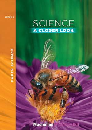 Science, a Closer Look, Grade 2, Earth Science Big Book de McGraw Hill