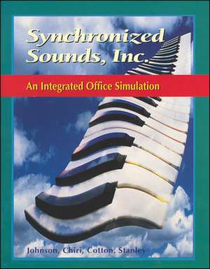 Synchronized Sounds, Inc.: An Integrated Office Simulation de McGraw-Hill Education