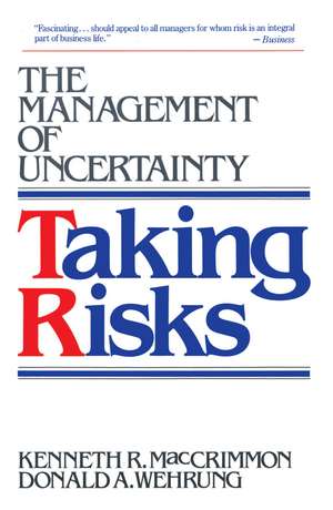 Taking Risks de Donald Wehrung