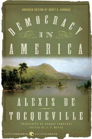 Democracy in America: Abridged Edition de Alexis de Tocqueville