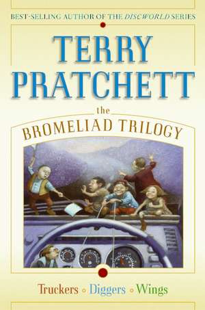 The Bromeliad Trilogy: Truckers, Diggers, and Wings de Terry Pratchett