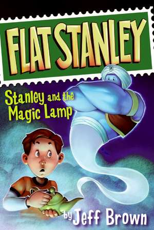 Stanley and the Magic Lamp de Jeff Brown