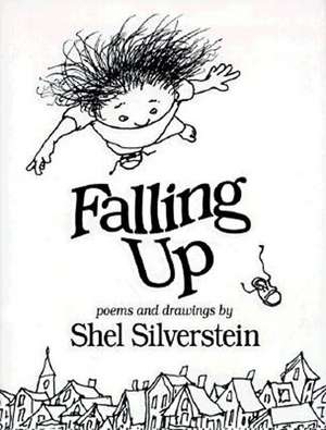 Falling Up de Shel Silverstein