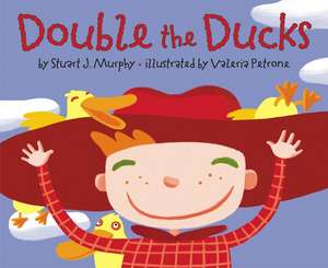 Double the Ducks de Stuart J. Murphy