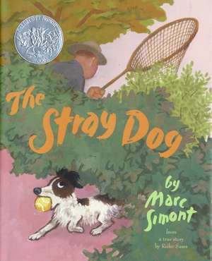 The Stray Dog: A Caldecott Honor Award Winner de Marc Simont