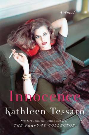 Innocence: A Novel de Kathleen Tessaro