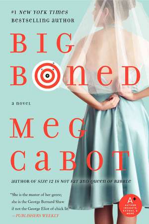 Big Boned de Meg Cabot