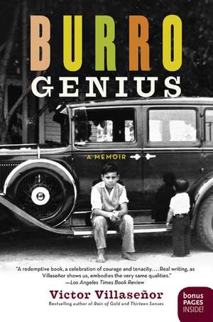 Burro Genius: A Memoir de Victor Villasenor