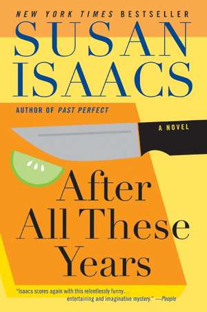 After All These Years: A Novel de Susan Isaacs