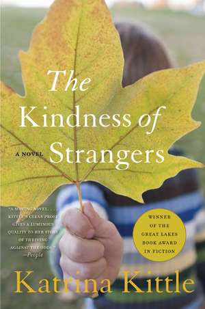 The Kindness of Strangers de Katrina Kittle