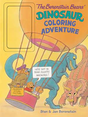 The Berenstain Bears' Dinosaur Coloring Adventure de Jan Berenstain