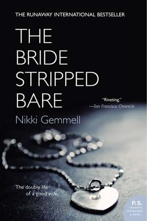 The Bride Stripped Bare: A Novel de Nikki Gemmell