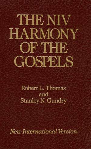 The NIV Harmony of the Gospels de Stanley N. Gundry