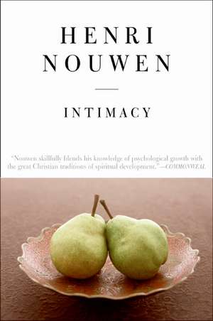 Intimacy - Reissue de Henri J. M. Nouwen