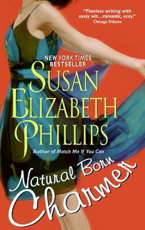 Natural Born Charmer de Susan Elizabeth Phillips