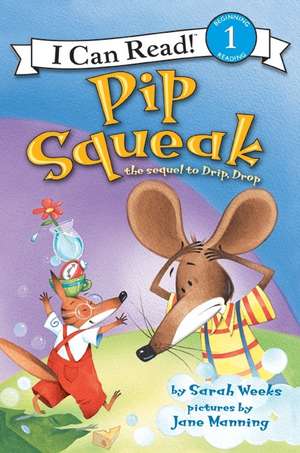 Pip Squeak de Sarah Weeks