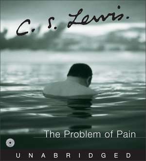 The Problem of Pain CD de C. S. Lewis