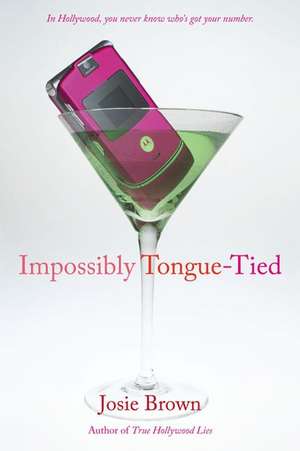 Impossibly Tongue-Tied de Josie Brown